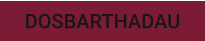 DOSBARTHADAU